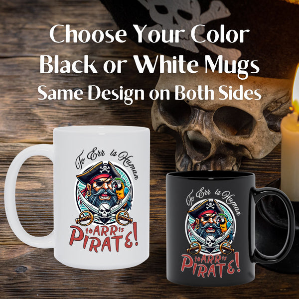 To Err is Human - To Arr is Pirate!