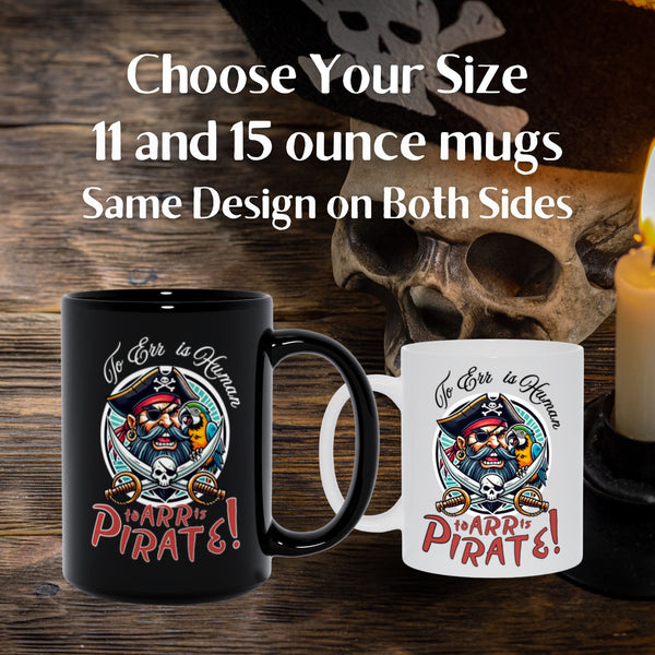 To Err is Human - To Arr is Pirate!