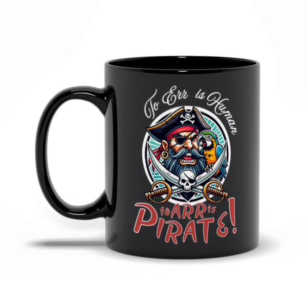 To Err is Human - To Arr is Pirate!
