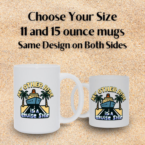 My Other Ride is a Cruise Ship