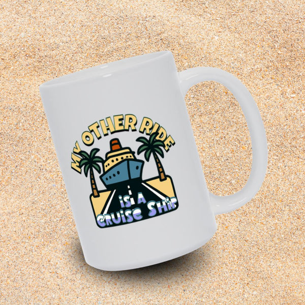 My Other Ride is a Cruise Ship