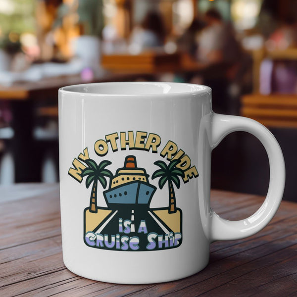 My Other Ride is a Cruise Ship