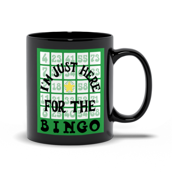 I'm Just Here for the Bingo