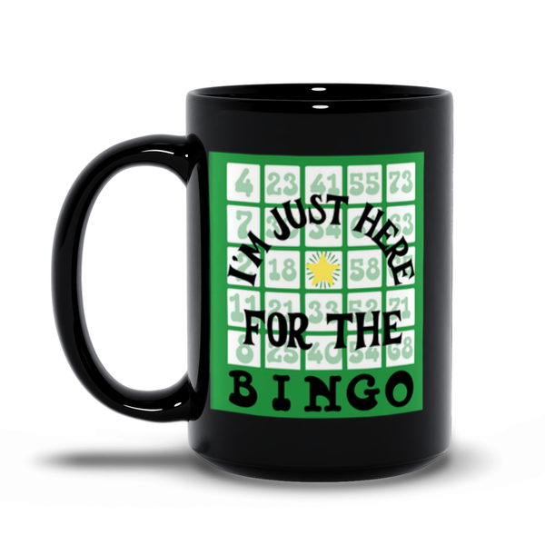 I'm Just Here for the Bingo