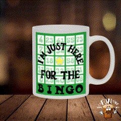 I'm Just Here for the Bingo