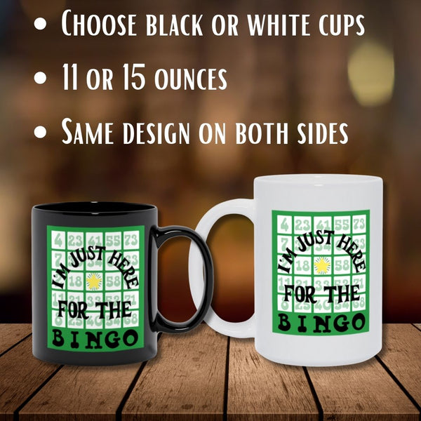 I'm Just Here for the Bingo