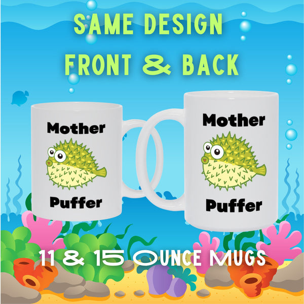 Mother Puffer Coffee and Tea Cup