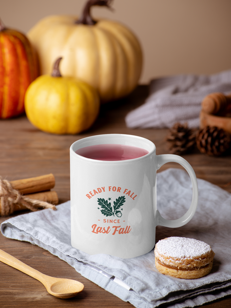 Ready for Fall ... Since Last Fall! White Coffee Cup / Tea Cup