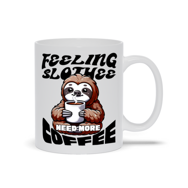 Feeling Slothee, Need More Coffee