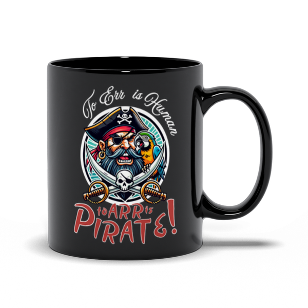 To Err is Human - To Arr is Pirate!