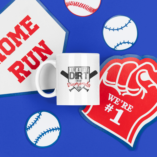 Dirt on My Diamonds Baseball Coffee Cup Tea Cup
