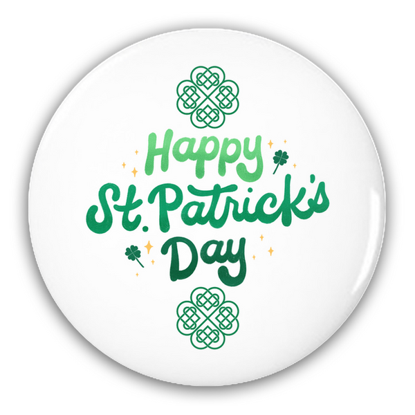Can't Pinch This - Happy St. Patrick's Day Pin-Back Buttons