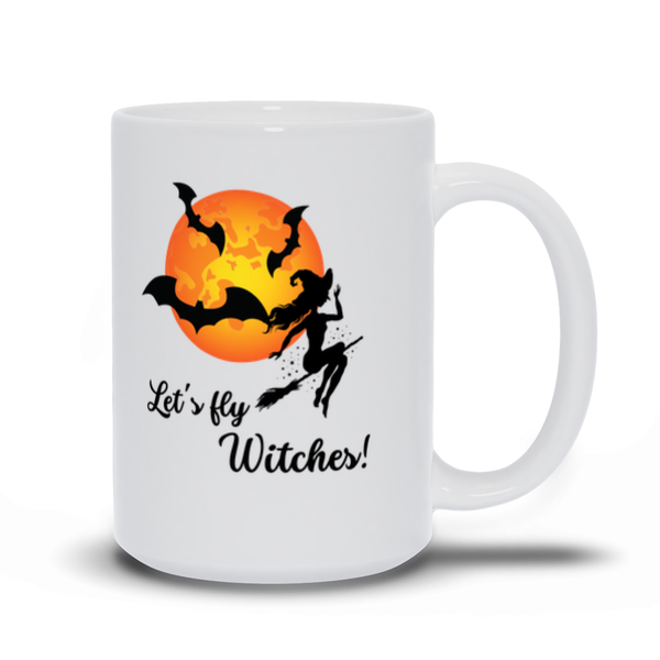 Let's Fly, Witches Halloween Coffee Cup / Tea Cup