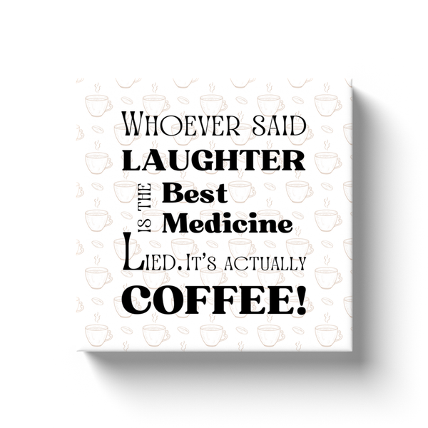 Coffee is the Best Medicine Mini-Canvas Wall Art