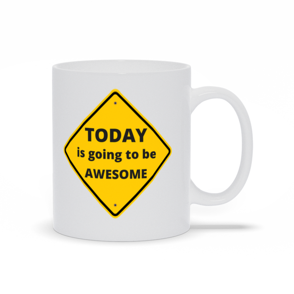 Today is Going to be Awesome