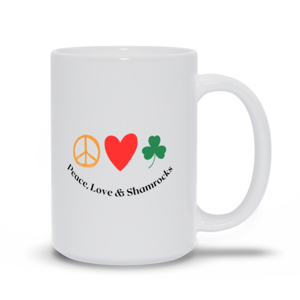 Peace Love and Shamrocks