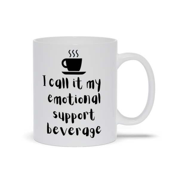 Coffee - My Emotional Support Beverage