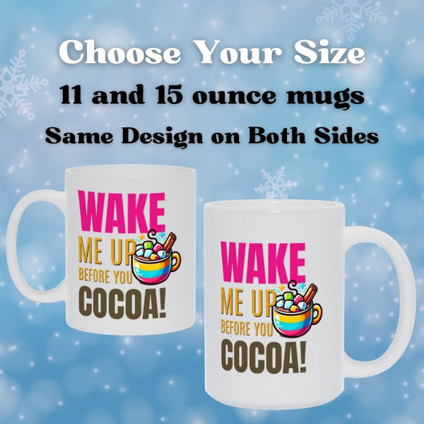 Wake Me Up Before You Cocoa