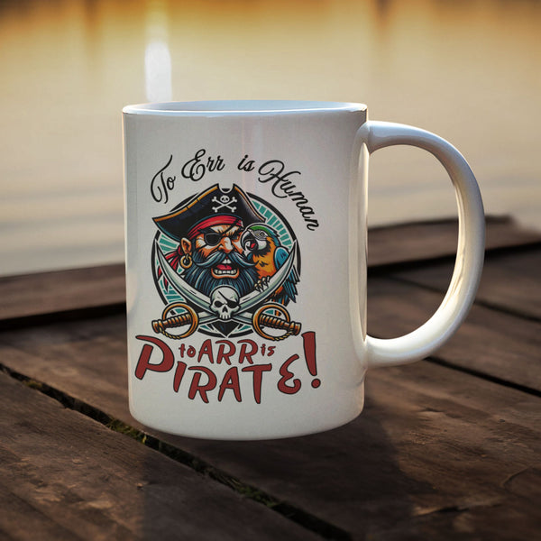 To Err is Human - To Arr is Pirate!
