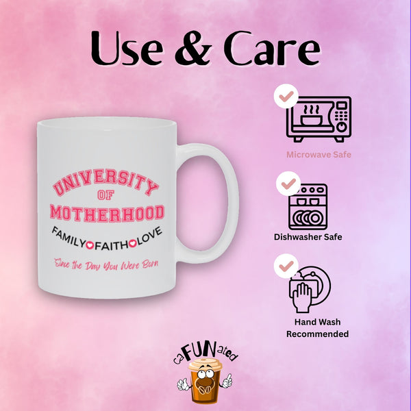 University of Motherhood Mug