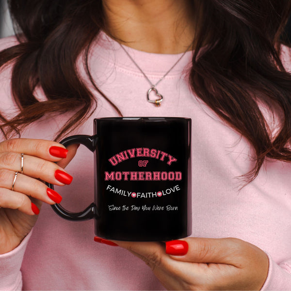 University of Motherhood Mug