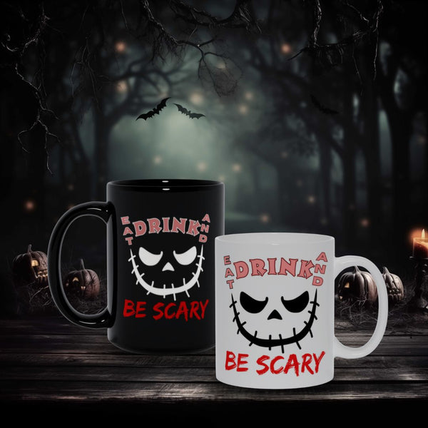 Eat Drink and Be Scary Spooky Season Mug