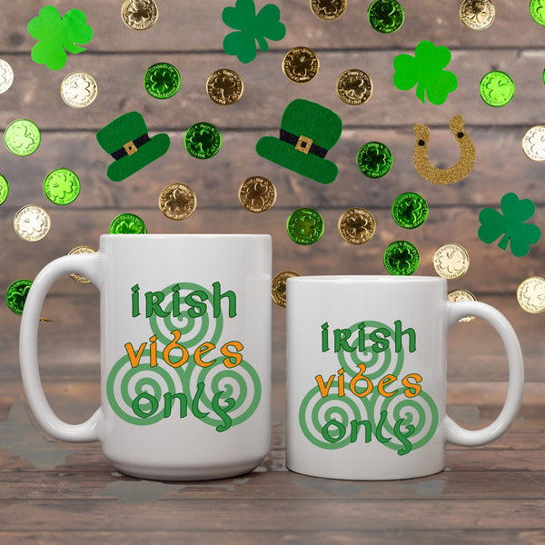 Irish Vibes Only Mug - Shamrock Heritage, Celtic Pride, Family Identity Gift