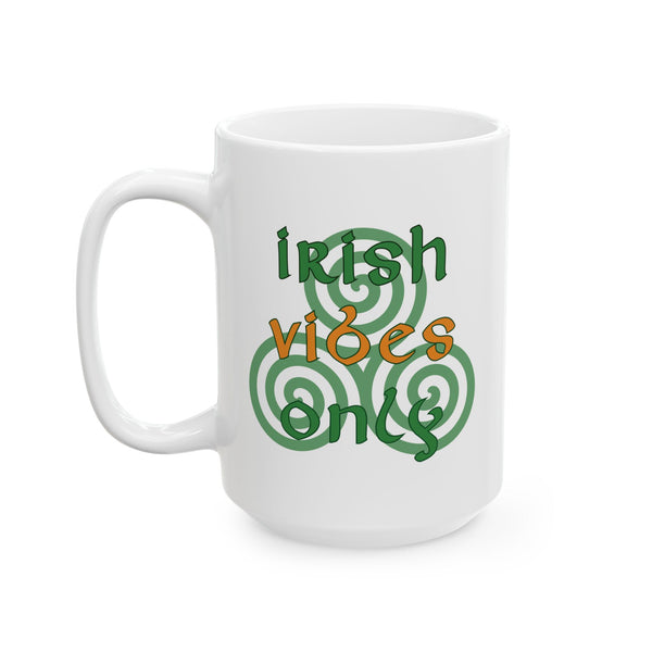 Irish Vibes Only Mug - Shamrock Heritage, Celtic Pride, Family Identity Gift
