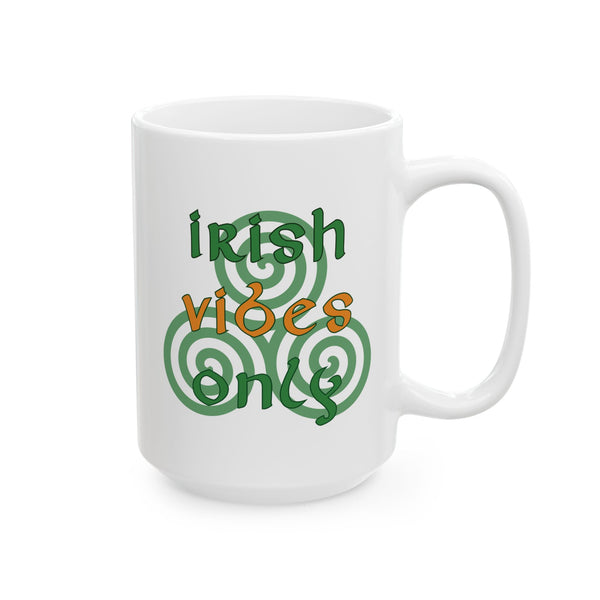 Irish Vibes Only Mug - Shamrock Heritage, Celtic Pride, Family Identity Gift