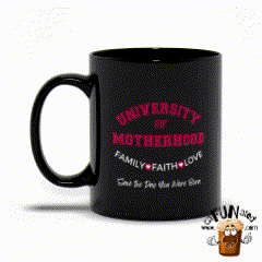 University of Motherhood Mug
