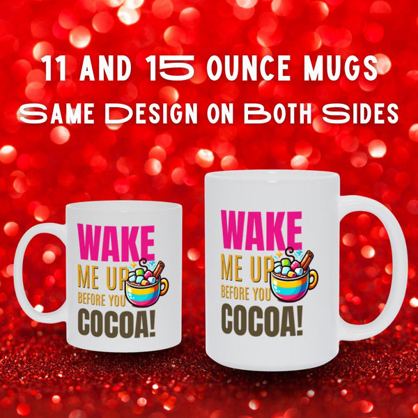 Wake Me Up Before You Cocoa