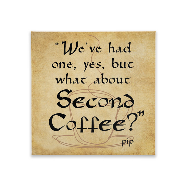 What About Second Coffee? Wall Art