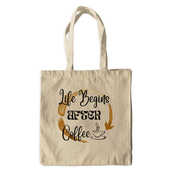 Life Begins After Coffee - The Tote