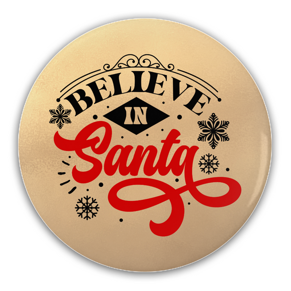 Believe in Santa Gold Pin-Back Buttons