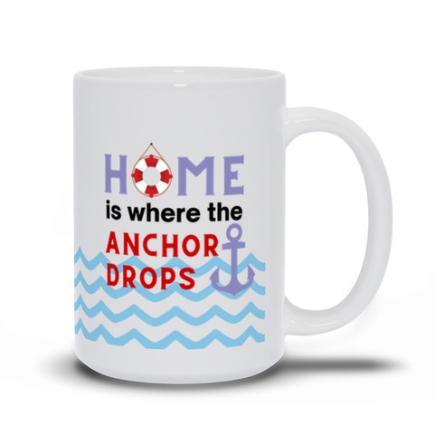 Home is Where the Anchor Drops Mug (Waves)