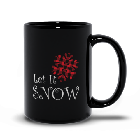 Let It SNOW! - Black Coffee Cup / Tea Cup