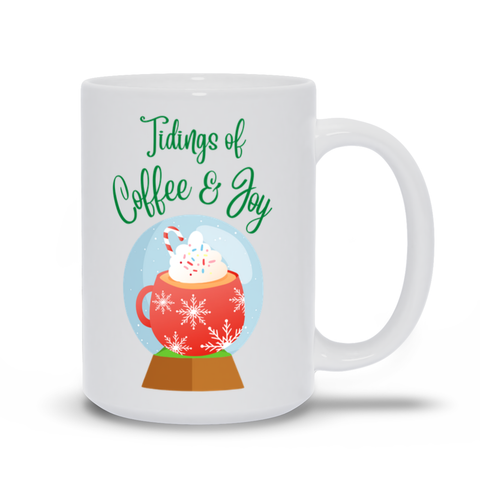 Tidings of Coffee & Joy - White Coffee Cup / Tea Cup